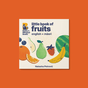 little book of fruits: english + māori